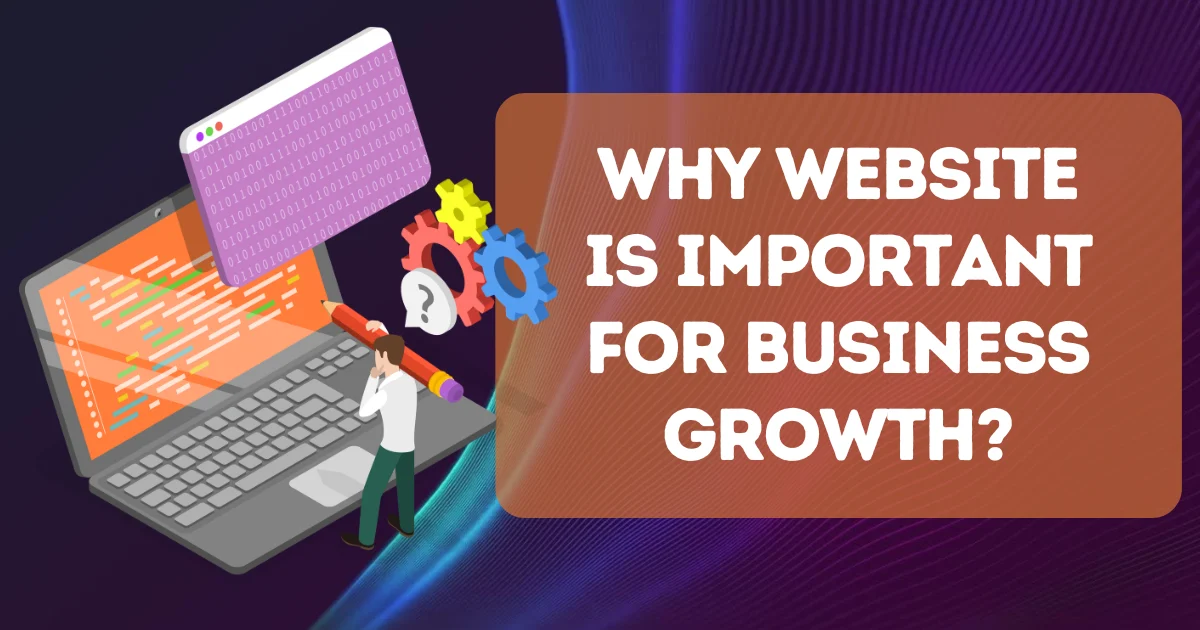 Why website is important for business growth